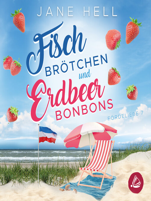 Title details for Fischbrötchen und Erdbeerbonbons by Jane Hell - Wait list